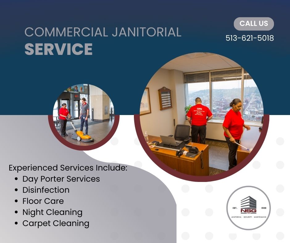 Choosing the Right Cleaning Companies in Cincinnati NSG, Inc.