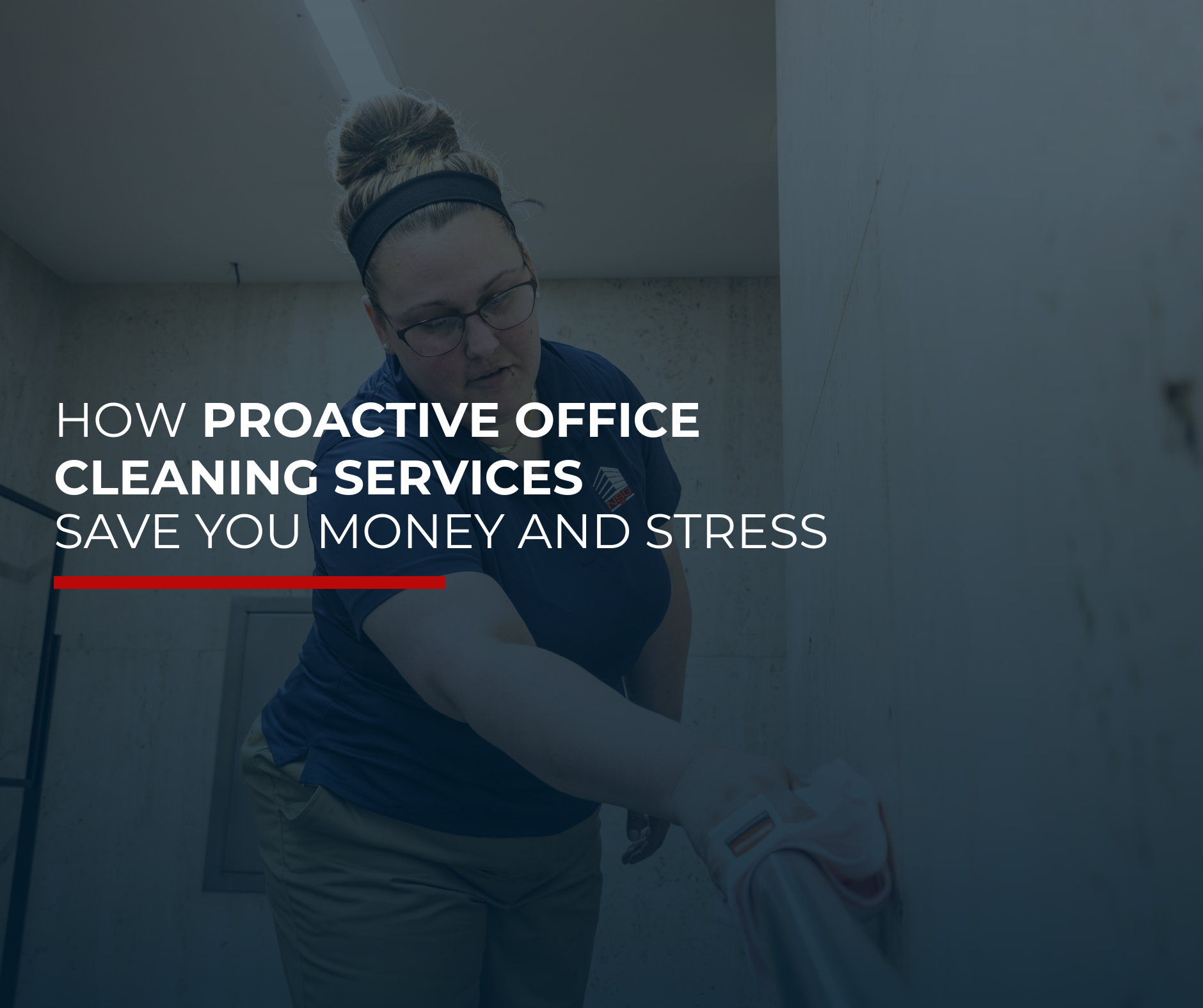 proactive office cleaning services blog header image