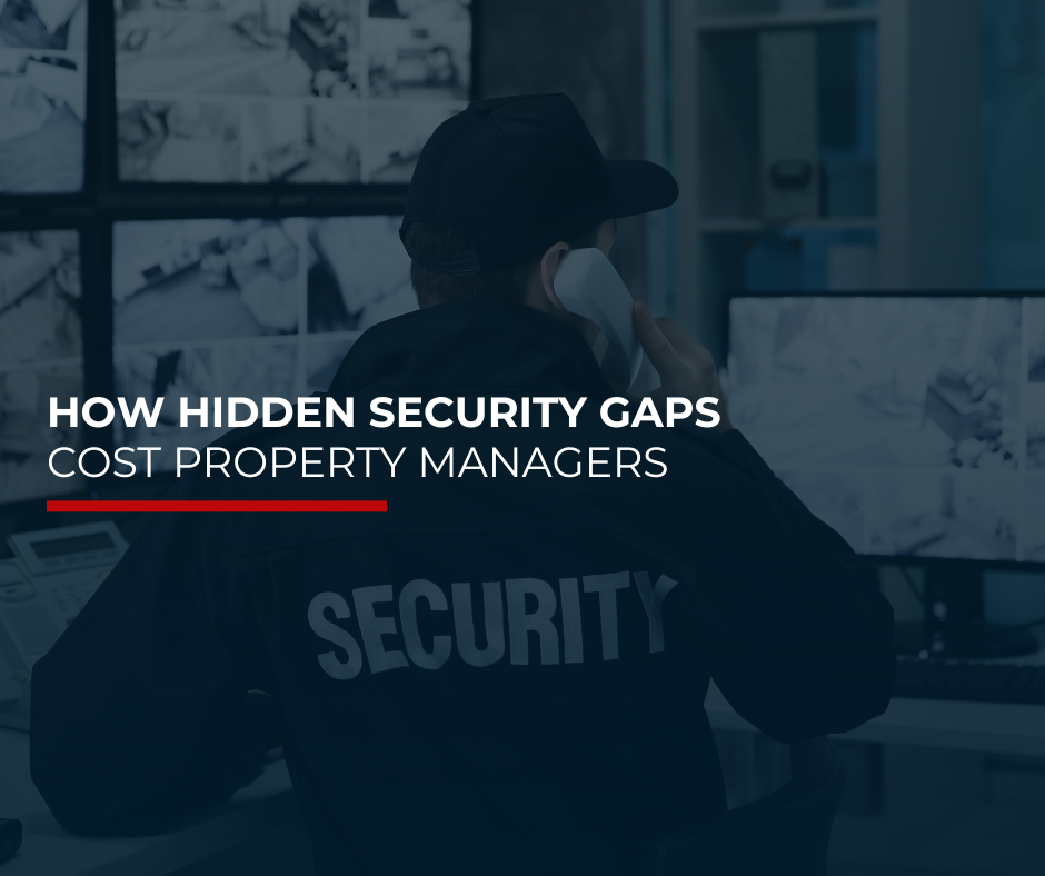 Hidden Security Gaps Cost Property Managers Blog Header Image
