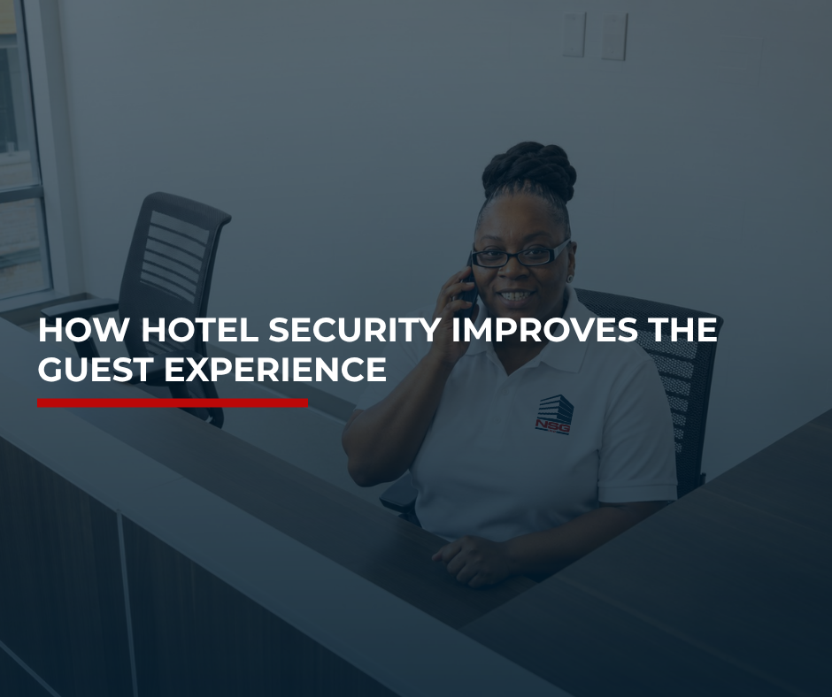 How Hotel Security Improves the Guest Experience